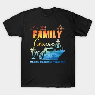 Family Cruise  2023 T-Shirt